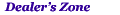 Dealer Zone