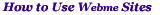 How to use Webme Sites